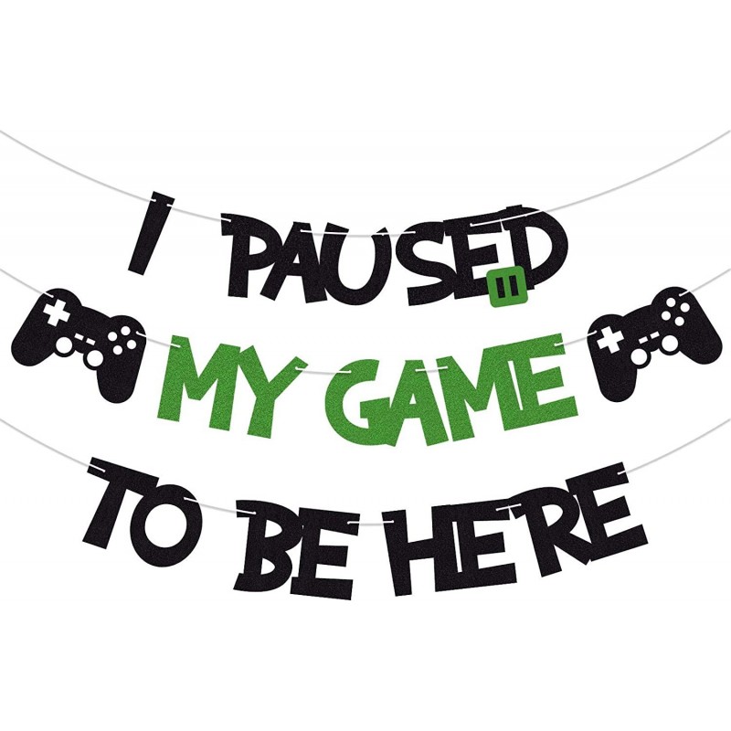 I Paused My Game To Be Here Banner Glitter Gamer Theme Party Decoration Sign Kids Children Boys Video Game Birthday Parties S...