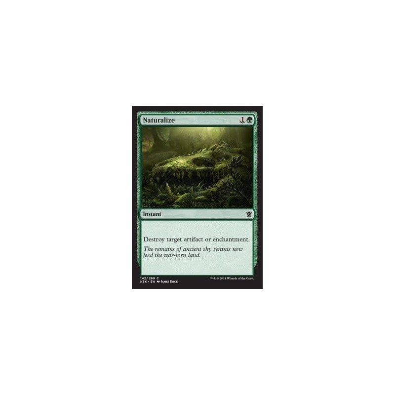 Naturalize (142/269) - Khans of Tarkir - Foil $10.77 Magic Kits & Accessories