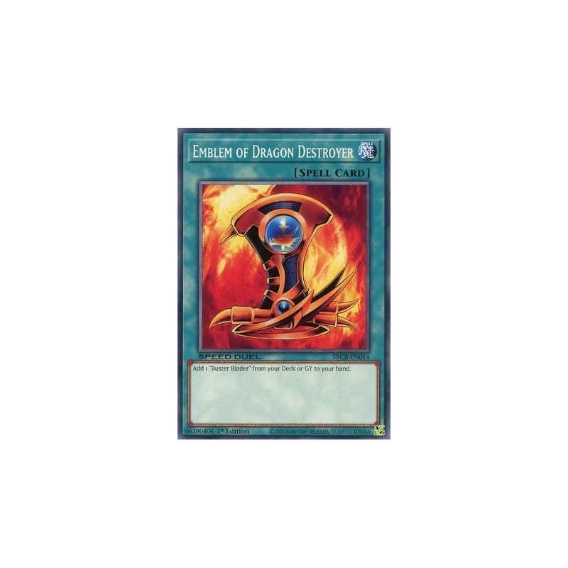 Emblem of Dragon Destroyer - SBCB-EN014 - Common - 1st Edition $11.28 Card Games